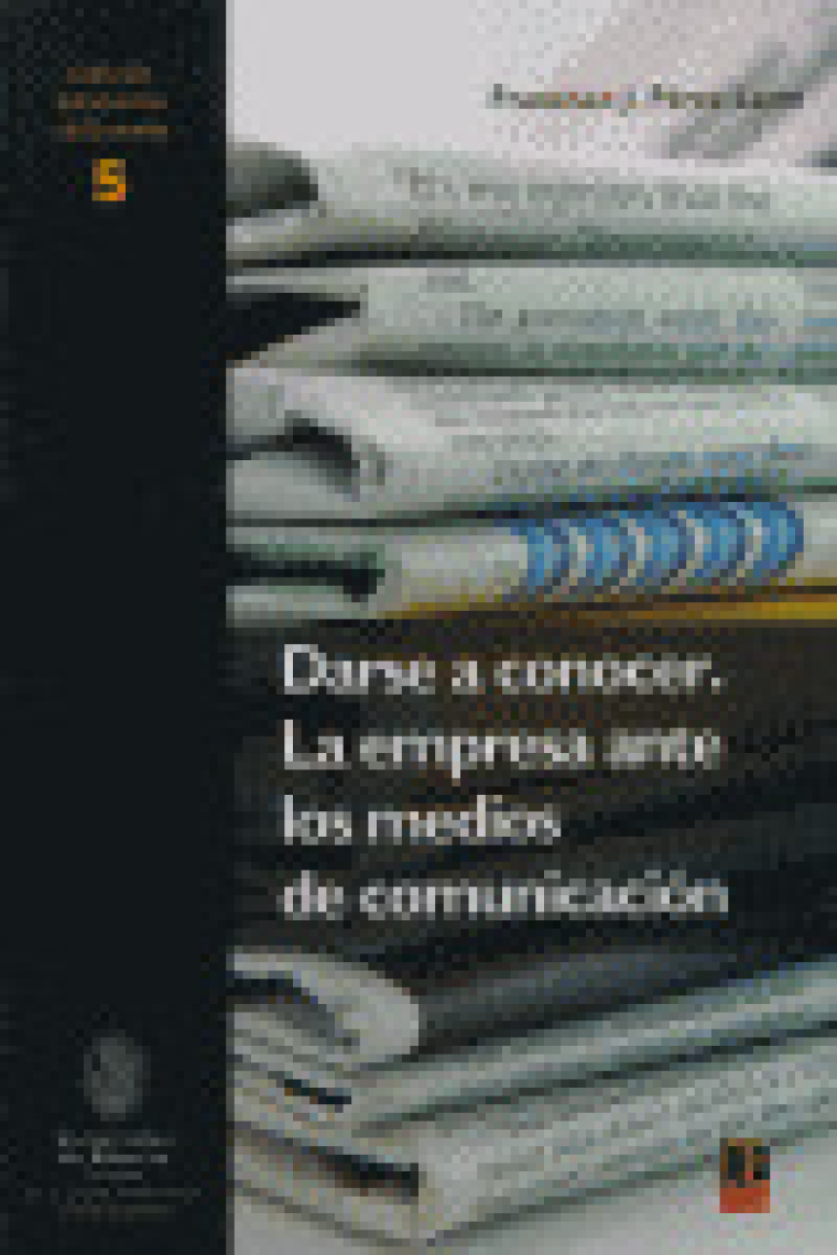 DARSE A CONOCER LA EMPRESA ANTE MEDIOS DE COMUNICACION