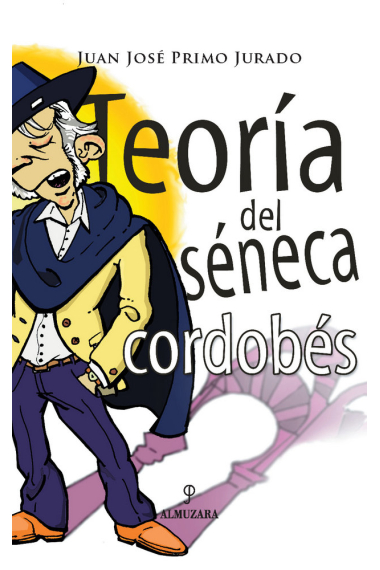 Teoría del séneca cordobés