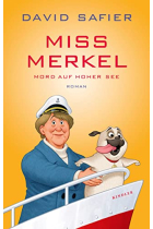 Miss Merkel: Mord auf hoher See (Merkel Krimi 3)