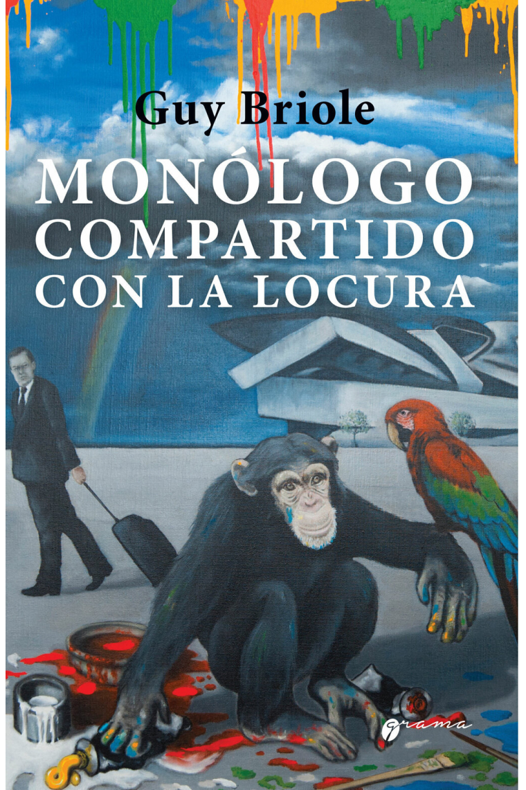 Monólogo compartido con la locura