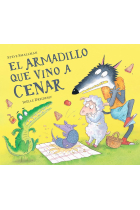 El armadillo que vino a cenar