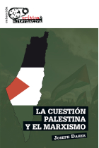 La cuestion palestina y el marxismo