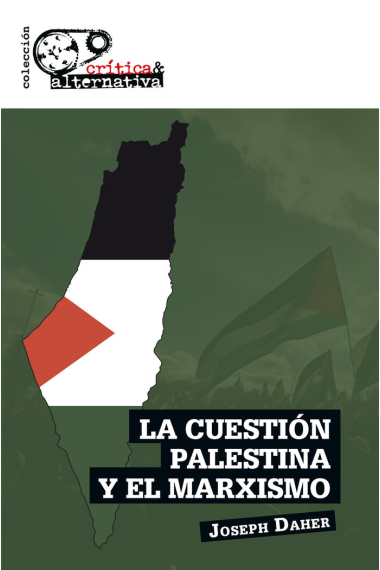 La cuestion palestina y el marxismo