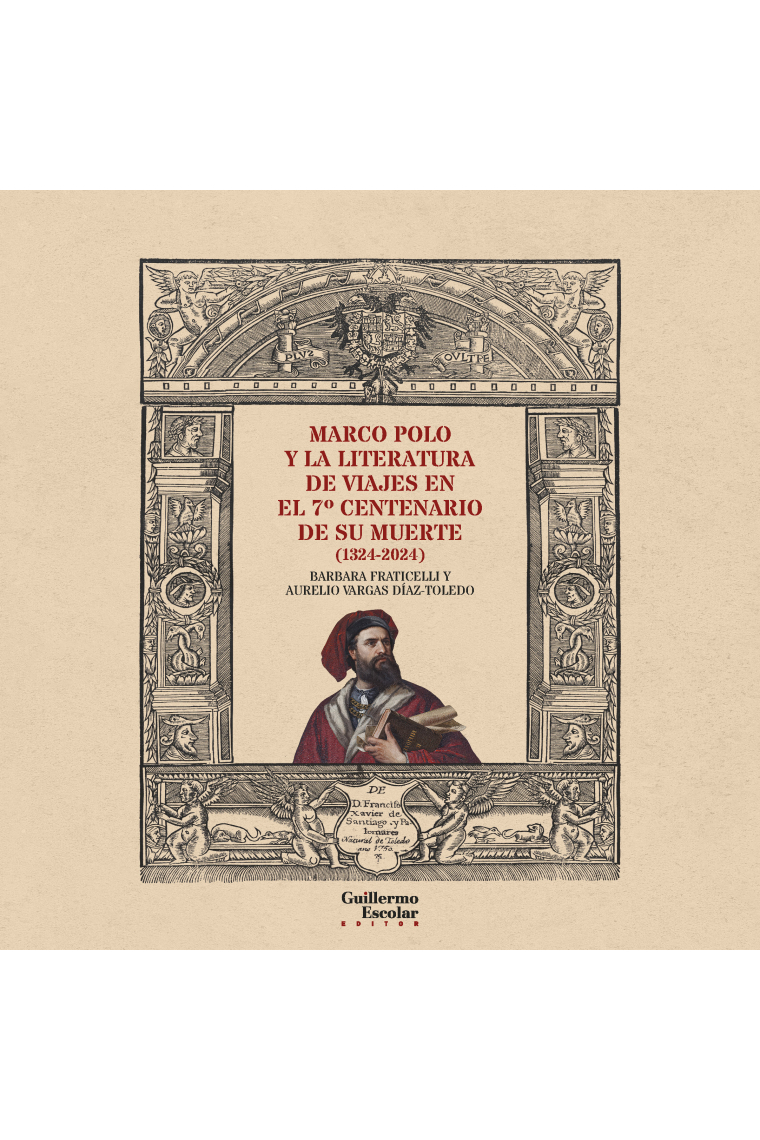 Marco Polo y la literatura de viajes en el 7º centenario de su muerte (1324-2024)