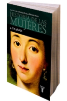 Historia de las mujeres. Vol.4:El siglo XIX