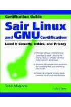 Sair Linux and GNU certification. Level I: security, ethics, and privacy