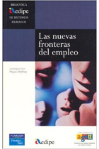 Las nuevas fronteras del empleo