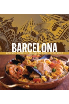 Barcelona. Authentic recipes celebrating the foods of the world