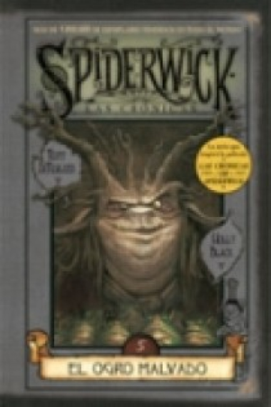 Las Crónicas de Spiderwick 5. El ogro malvado