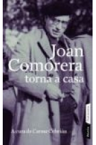 Joan Comorera torna a casa