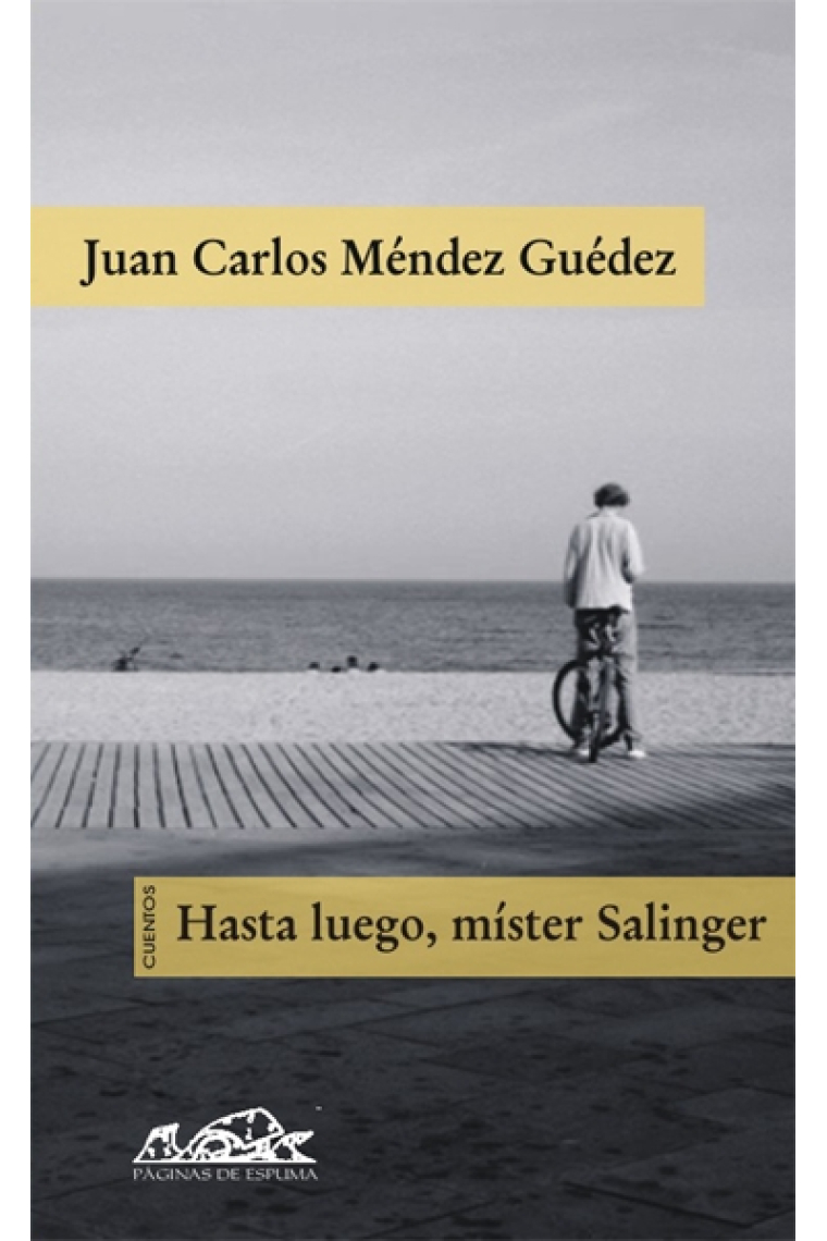 Hasta luego, míster Salinger