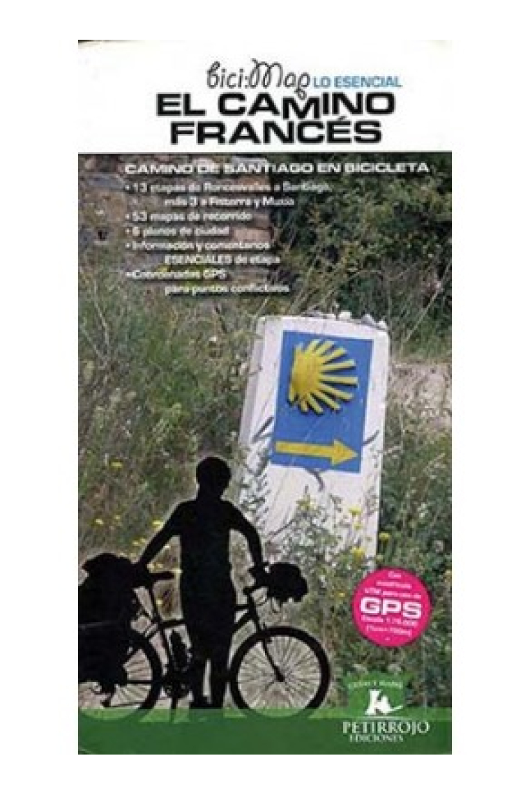 El Camino Francés. Bici Map -Lo Esencial-