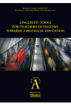 Linguistic Tools for Teachers of English: Towards a Bilingual Education