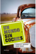 Un mundo sin coches