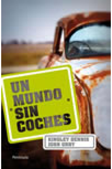 Un mundo sin coches