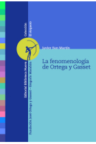 La fenomenología de Ortega y Gasset