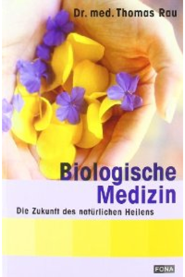 Biologische Medizin