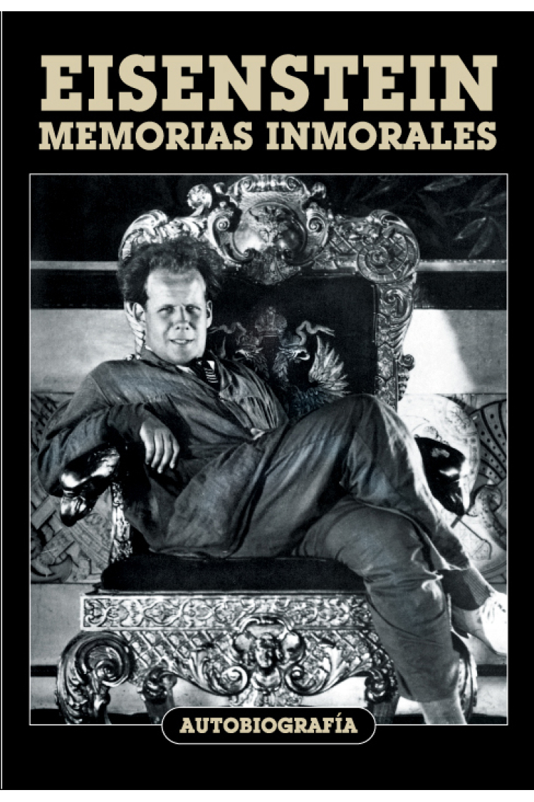 Eisenstein. Memorias inmorales