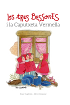 Les Tres Bessones i la Caputxeta Vermella