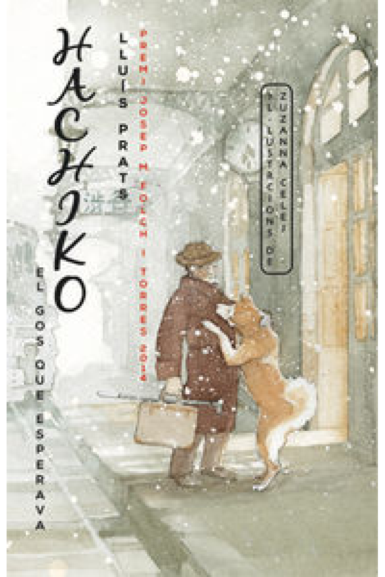 Hachiko. El gos que esperava (Premi Josep M. Folch i Torres 2014)