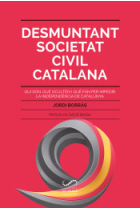 Desmuntant Societat Civil Catalana. Qui són, què oculten i què fan per impedir la independència