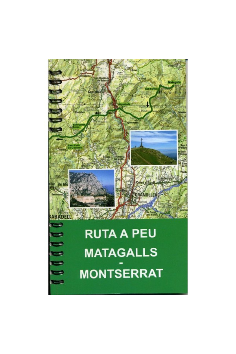 Ruta a peu Matagalls-Montserrat