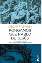 Pongamos que hablo de Jesús