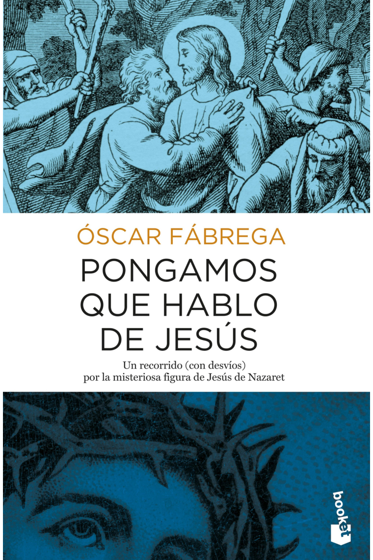 Pongamos que hablo de Jesús