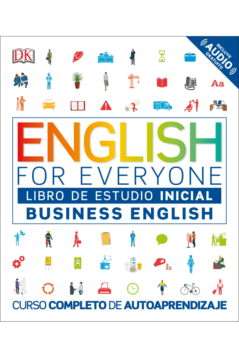 English for everyone. Business English. Nivel inicial. Libro de estudio