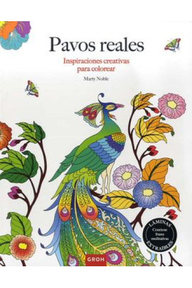 Pavos reales. Inspiraciones creativas para colorear