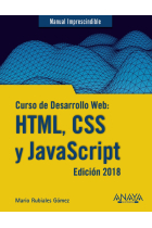 Curso de desarollo web: HTML, CSS y JavaScript. Edición 2018