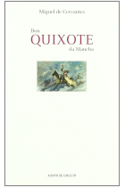 Don Quixote Da Mancha.