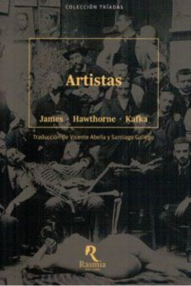 Artistas (James · Hawthorne · Kafka)