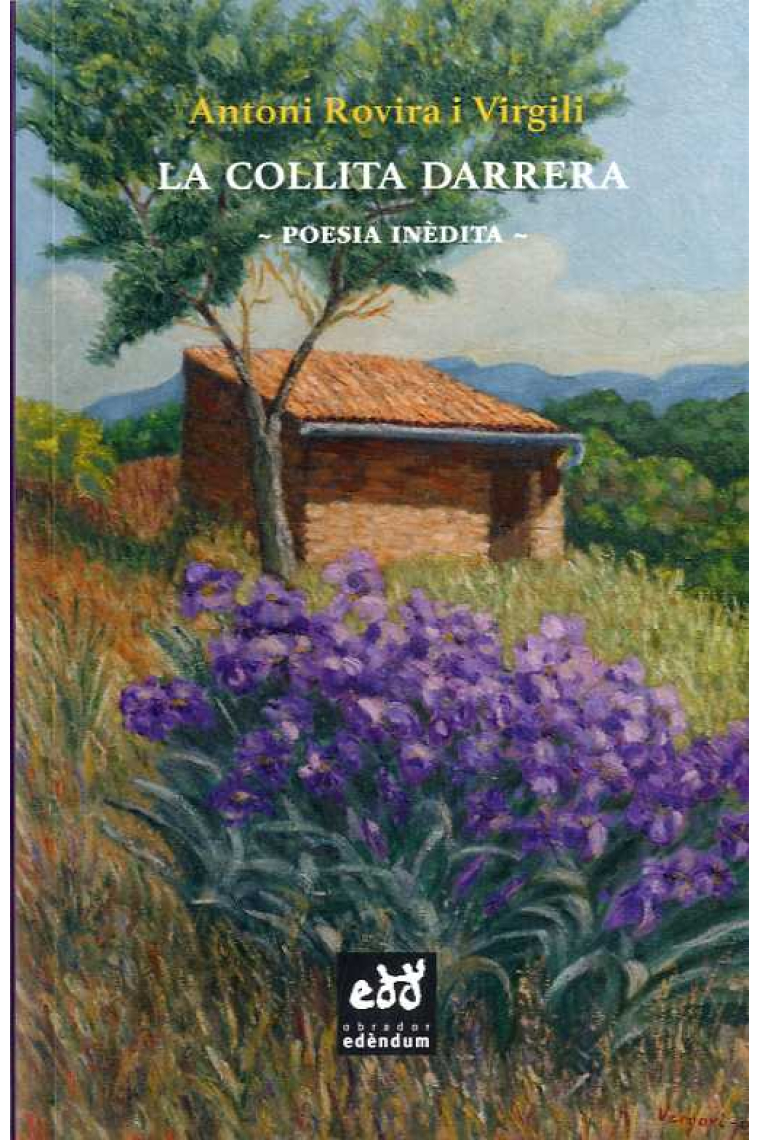 La collita darrera. Poesia inèdita