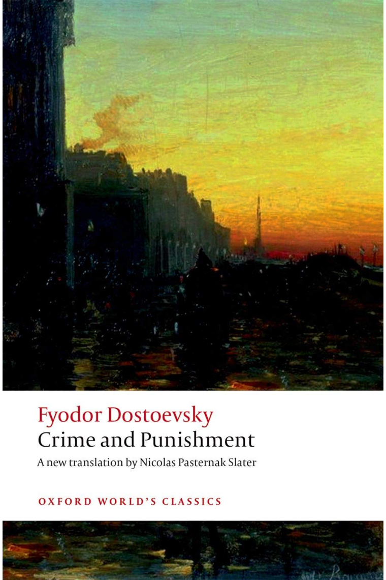 Crime and Punishment (Oxford World's Classics)