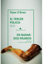 El tercer policía & En Nadar-Dos-Pájaros