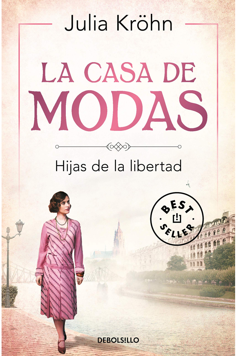 La casa de modas. Hijas de la libertad