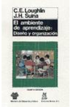 El ambiente de aprendizaje diseño y organización