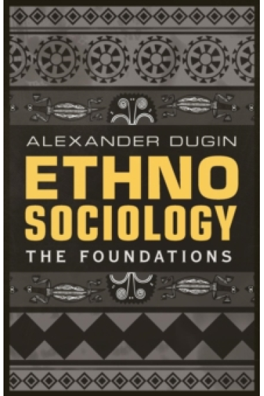 Ethnosociology: The Foundations