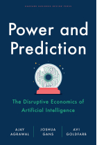 Power and Prediction: The Disruptive Economics of Artificial Intelligence