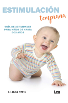 Estimulación temprana. Guía de actividades para niños de hasta dos años