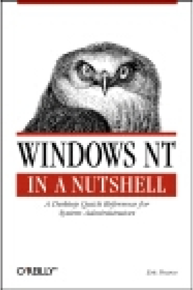 Windows NT in a nutshell. A desktop quick reference for system adminis