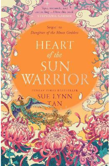 Heart Of The Sun Warrior (Sequel Daughter of the Moon Goddess)