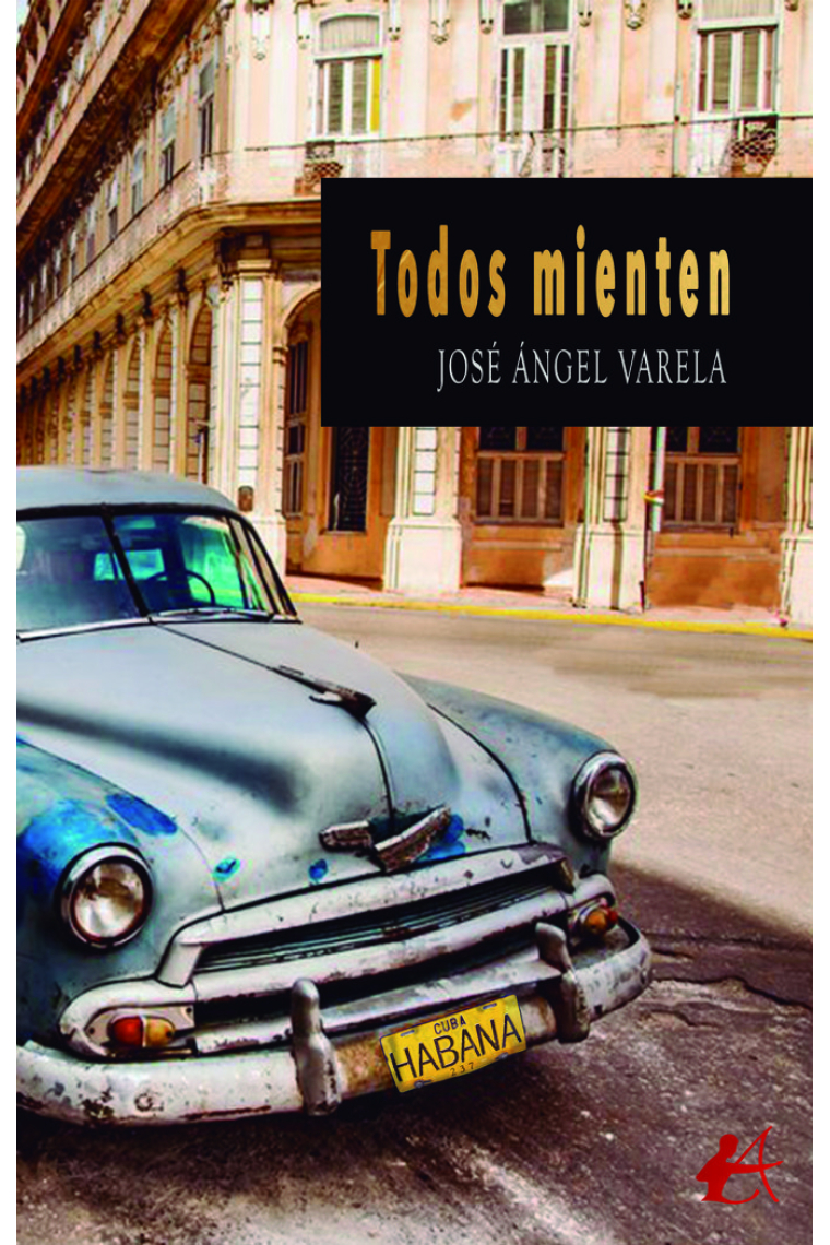 Todos mienten