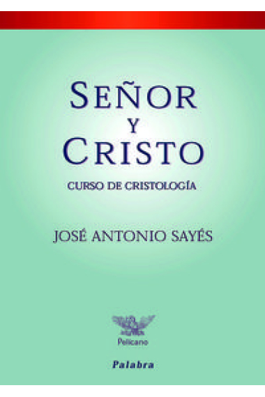 Señor y Cristo