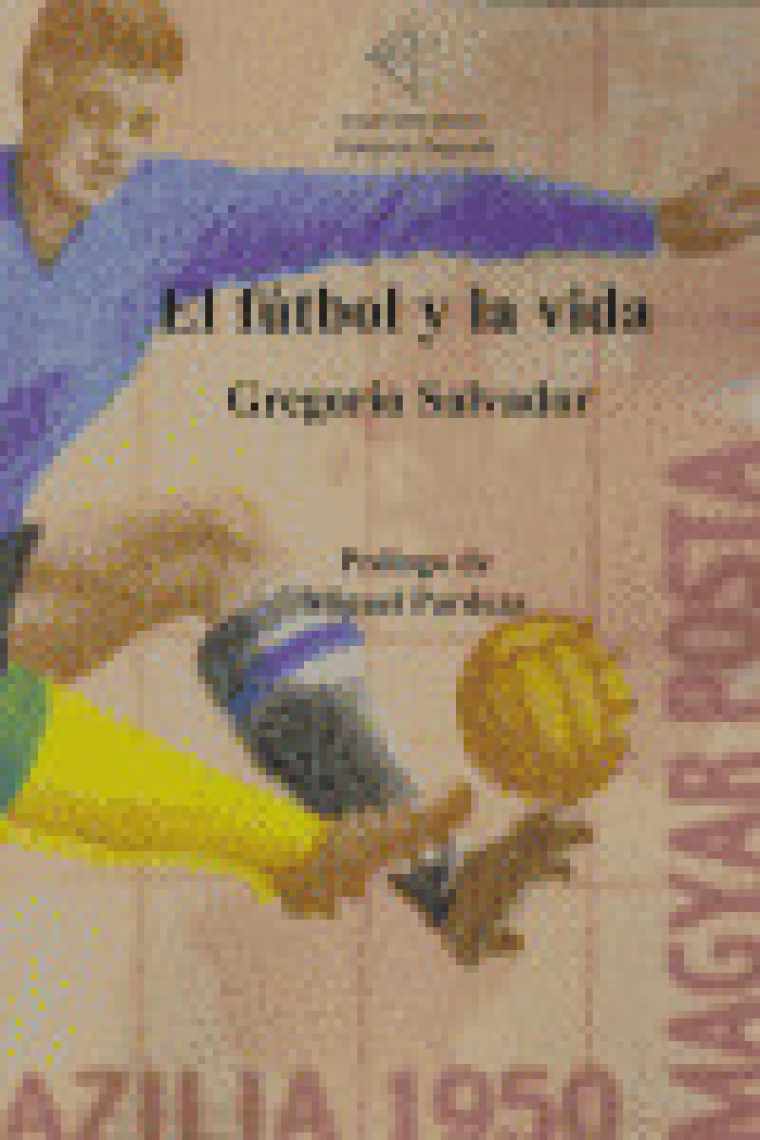 FUTBOL Y LA VIDA,EL