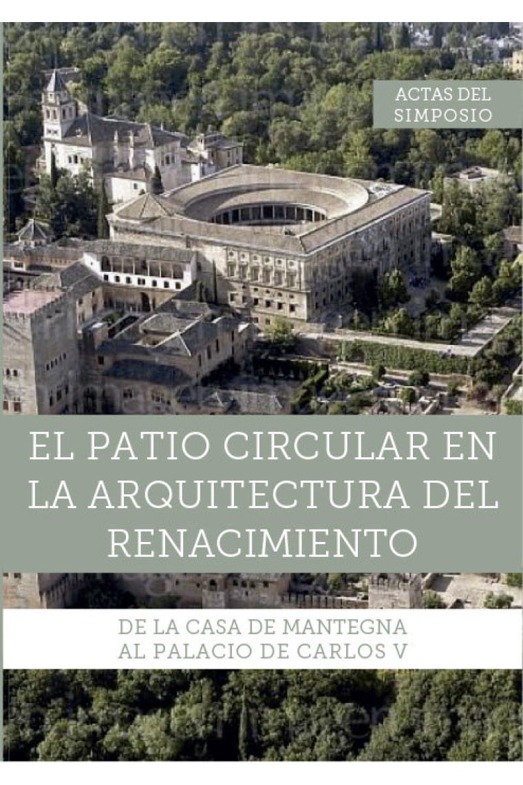 El patio circular en la arquitectura del Renacimiento