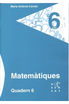 MATEMATIQUES. QUADERN 6