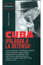 Cuba ¡Palabra a la defensa!