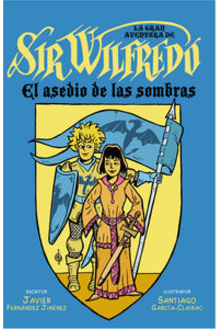 La gran aventura de sir Wilfredo